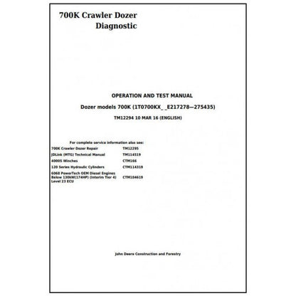 John Deere 700K Crawler Dozer Pdf Diagnostic, Operation and Tests Service Manual TM12294