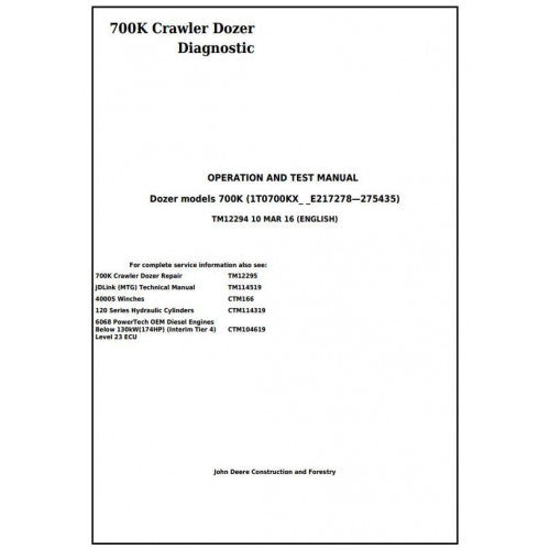 John Deere 700K Crawler Dozer Pdf Diagnostic, Operation and Tests Service Manual TM12294