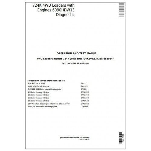 John Deere 724K 4WD Loader Pdf Diagnostic, Operation and Tests Service Manual TM12109
