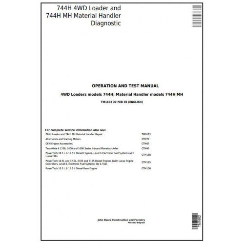 John Deere 744H 4WD Loader and 744H MH Material Handler Pdf Diagnostic, Operation and Tests Service Manual TM1602