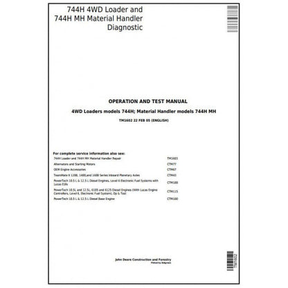 John Deere 744H 4WD Loader and 744H MH Material Handler Pdf Diagnostic, Operation and Tests Service Manual TM1602