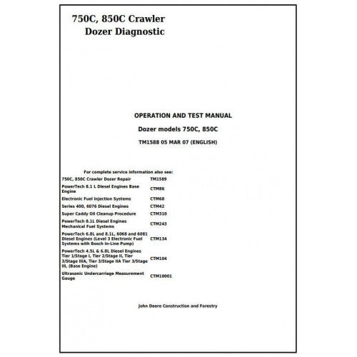 John Deere 750C, 850C Crawler Dozer Pdf Diagnostic, Operation and Tests Service Manual TM1588