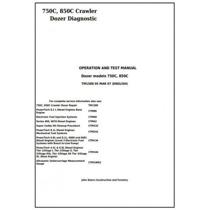John Deere 750C, 850C Crawler Dozer Pdf Diagnostic, Operation and Tests Service Manual TM1588