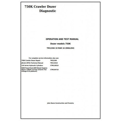 John Deere 750K Crawler Dozer Pdf Diagnostic, Operation and Tests Service Manual TM12266
