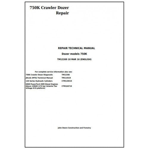 John Deere 750K Crawler Dozer Pdf Technical Repair Service Manual TM12269