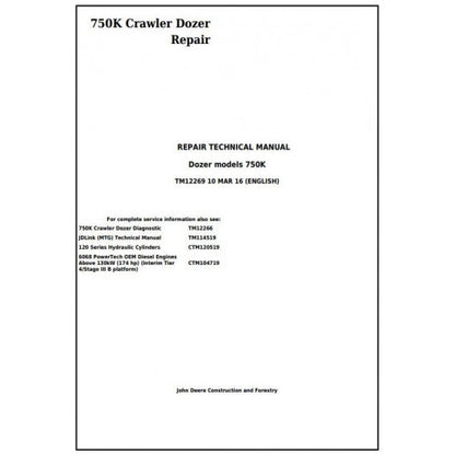 John Deere 750K Crawler Dozer Pdf Technical Repair Service Manual TM12269