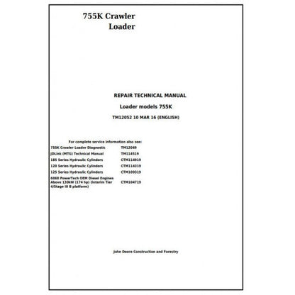 John Deere 755K Crawler Loader Pdf Technical Repair Service Manual TM12052