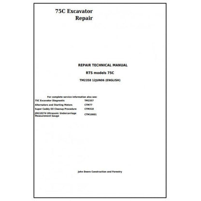 John Deere 75C RTS Excavator Pdf Technical Repair Service Manual TM2358