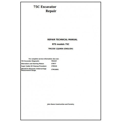 John Deere 75C RTS Excavator Pdf Technical Repair Service Manual TM2358