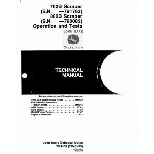 John Deere 762B, 862B Scrapers Pdf Diagnostic, Operation and Tests Service Manual TM1489