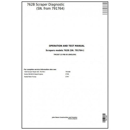 John Deere 762B Scraper Pdf Diagnostic, Operation and Tests Service Manual TM1567