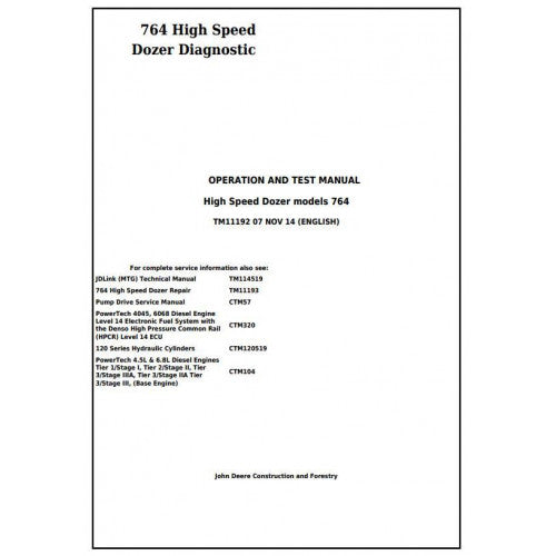 John Deere 764 High Speed Crawler Dozer Pdf Diagnostic, Operation and Tests Service Manual TM11192