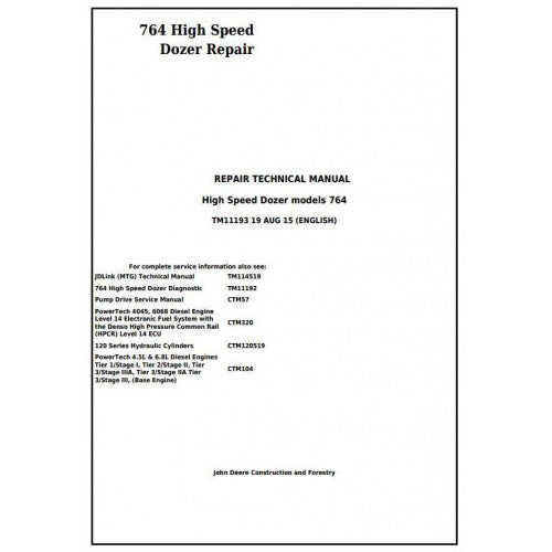 John Deere 764 High Speed Crawler Dozer Pdf Technical Repair Service Manual TM11193