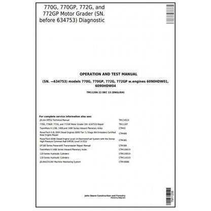 John Deere 770G, 770GP, 772G, 772GP Motor Grader Pdf Diagnostic, Operation and Tests Service Manual TM11206