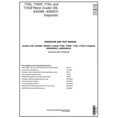 John Deere 770G, 770GP, 772G, 772GP Motor Grader Pdf Diagnostic, Operation and Tests Service Manual TM12139