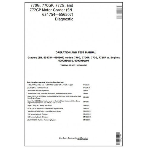 John Deere 770G, 770GP, 772G, 772GP Motor Grader Pdf Diagnostic, Operation and Tests Service Manual TM12140