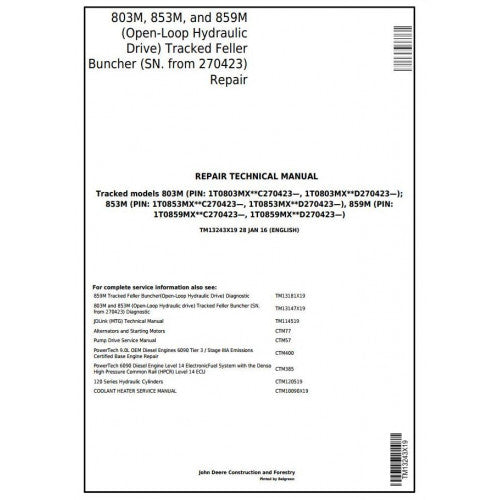 John Deere 803M, 853M, 859M Feller Buncher Pdf Technical Repair Service Manual TM13243X19