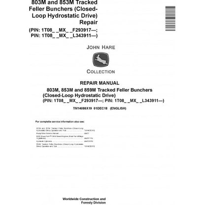 John Deere 803M, 853M, 859M Feller Buncher Pdf Technical Repair Service Manual TM14086X19