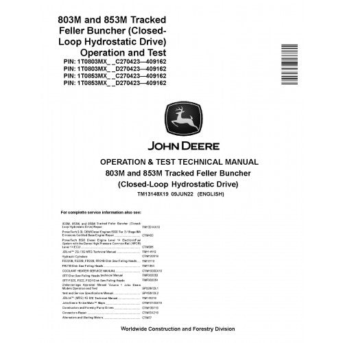 John Deere 803M and 853M Tracked Feller Bunchers Pdf Diagnostic, Operation and Tests Service Manual (TM13148X19)