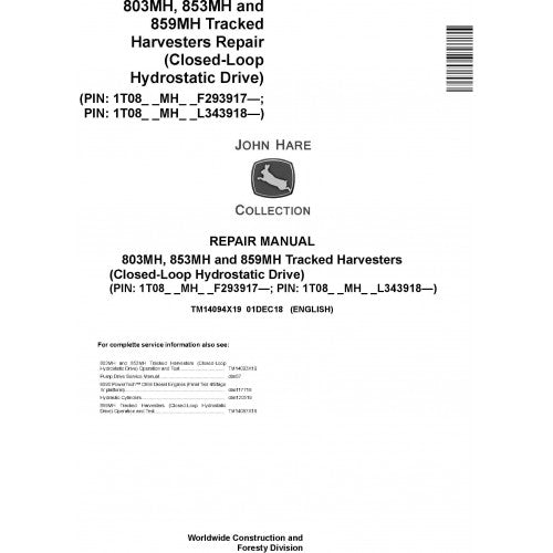 John Deere 803MH, 853MH, 859MH Harvester Pdf Technical Repair Service Manual TM14094X19