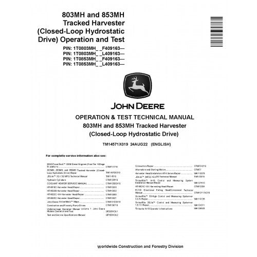 John Deere 803MH and 853MH Tracked Harvester Pdf Diagnostic, Operation and Technical Repair Manual TM14571X019