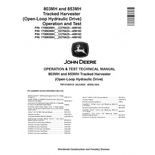 John Deere 803MH and 853MH Tracked Harvesters Pdf Diagnostic, Operation and Tests Service Manual (TM13149X19)