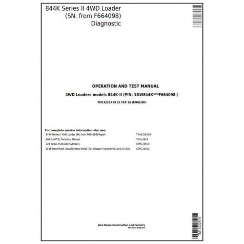 John Deere 844K Series II 4WD Loader Pdf Diagnostic, Operation and Tests Service Manual TM13222X19
