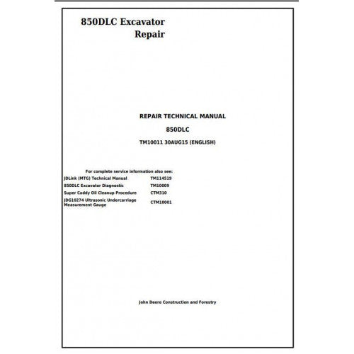 John Deere 850DLC Excavator Pdf Diagnostic, Operation and Tests Service Manual TM10011
