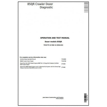 John Deere 850JR Crawler Dozer Pdf Diagnostic, Operation and Tests Service Manual TM10779