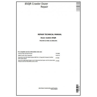 John Deere 850JR Crawler Dozer Pdf Technical Repair Service Manual TM10780