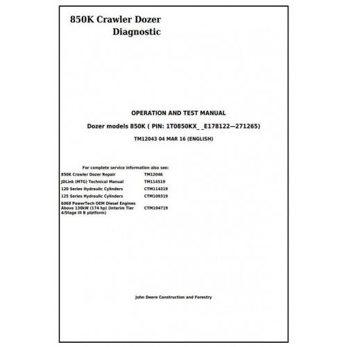 John Deere 850K Crawler Dozer Pdf Diagnostic, Operation and Tests Service Manual TM12043