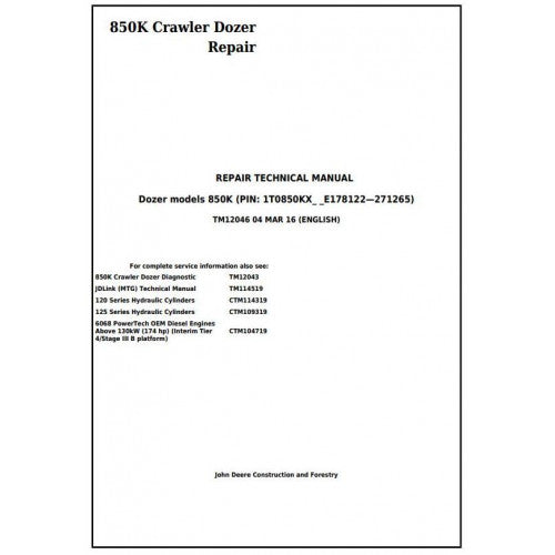 John Deere 850K Crawler Dozer Pdf Technical Repair Service Manual TM12046