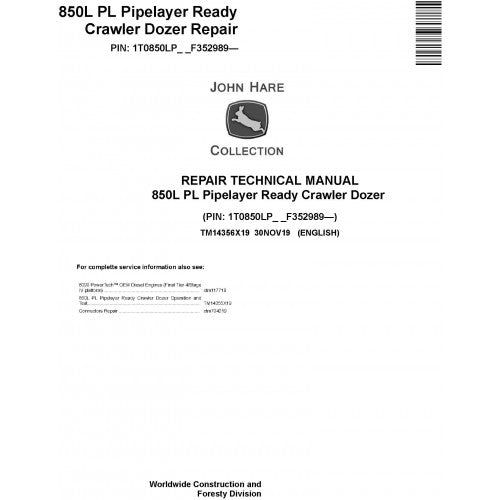 John Deere 850L PL Pipelayer Ready Crawler Dozer Pdf Technical Repair Service Manual TM14356X19