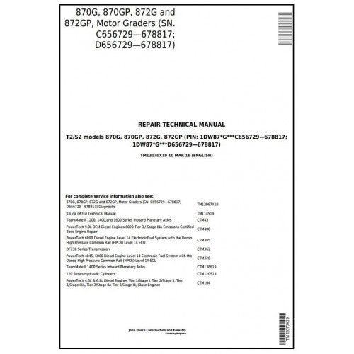 John Deere 870G, 870GP, 872G, 872GP Motor Grader Pdf Technical Repair Service Manual TM13070X19