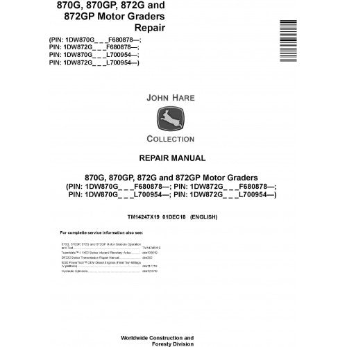 John Deere 870G, 870GP, 872G, 872GP Motor Graders Pdf Technical Repair Service Manual TM14247X19