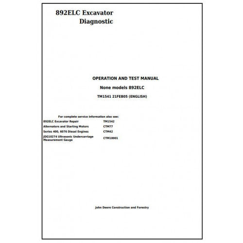 John Deere 892ELC Excavator Pdf Diagnostic, Operation and Tests Service Manual TM1541
