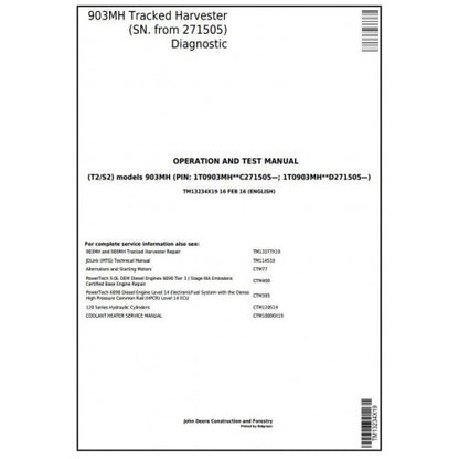 John Deere 903MH Tracked Harvester Pdf Diagnostic, Operation and Tests Service Manual TM13234X19
