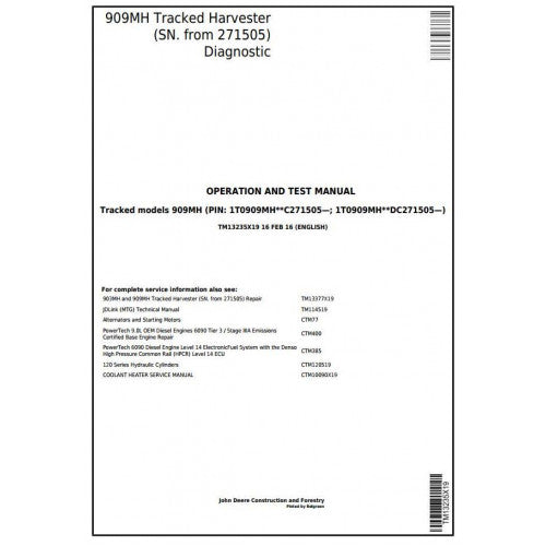 John Deere 909MH Tracked Harvester Pdf Diagnostic, Operation and Tests Service Manual TM13235X19