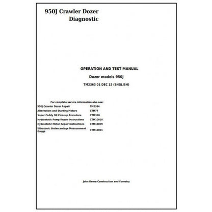 John Deere 950J Crawler Dozer Pdf Diagnostic, Operation and Tests Service Manual TM2363
