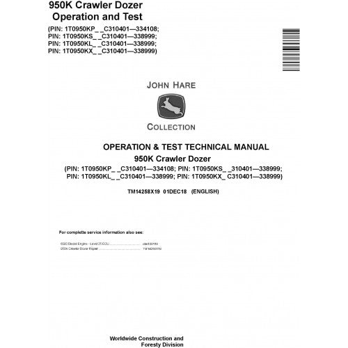John Deere 950K Crawler Dozer Pdf Diagnostic, Operation and Tests Service Manual TM14258X19