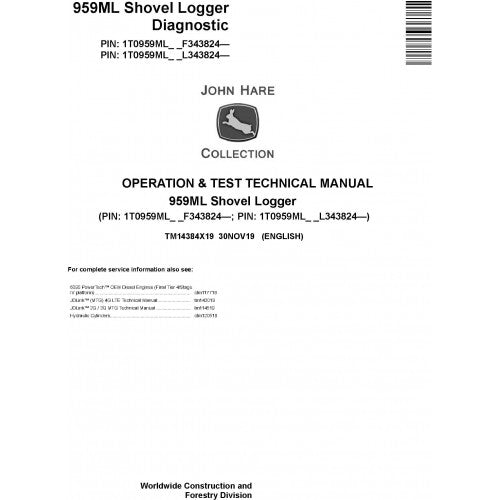John Deere 959ML Shovel Logger Pdf Diagnostic, Operation and Tests Service Manual TM14384X19