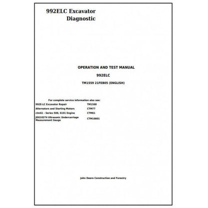 John Deere 992ELC Excavator Pdf Diagnostic, Operation and Tests Service Manual TM1559