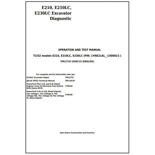 John Deere E210, E210LC, E230LC Excavator Pdf Diagnostic, Operation and Tests Service Manual TM12729