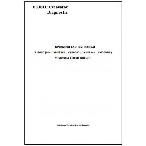 John Deere E330LC Excavator Pdf Diagnostic, Operation and Tests Service Manual TM13103X19