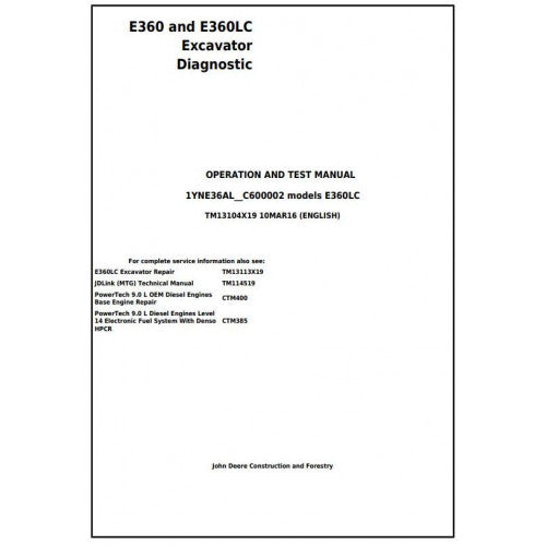 John Deere E360 and E360LC Excavator Pdf Diagnostic, Operation and Tests Service Manual TM13104X19