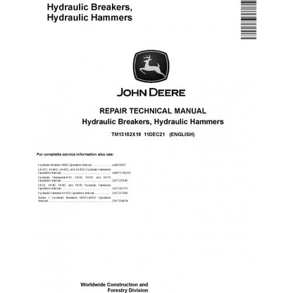 John Deere Hydraulic Breakers, Hydraulic Hammers Pdf Technical Repair Service Manual TM13152X19