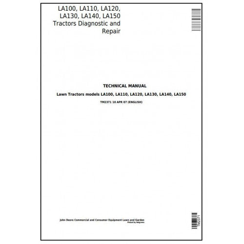 John Deere LA100, LA110, LA120, LA130, LA140, LA150 Tractor Pdf Technical Repair Service Manual TM2371