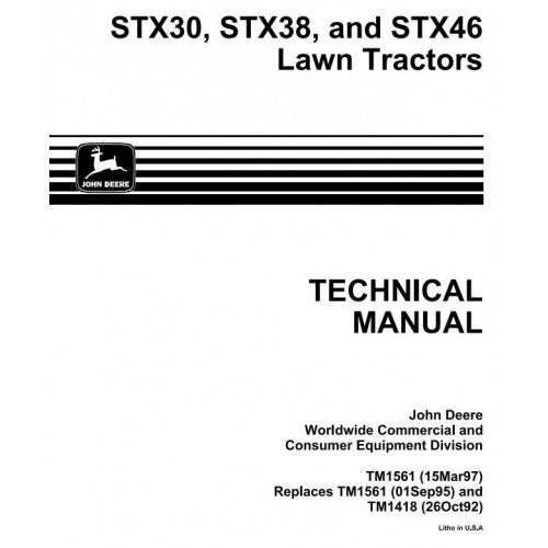 John Deere STX38, STX46, STX30D Riding Lawn Tractor Pdf Technical Repair Manual TM1561