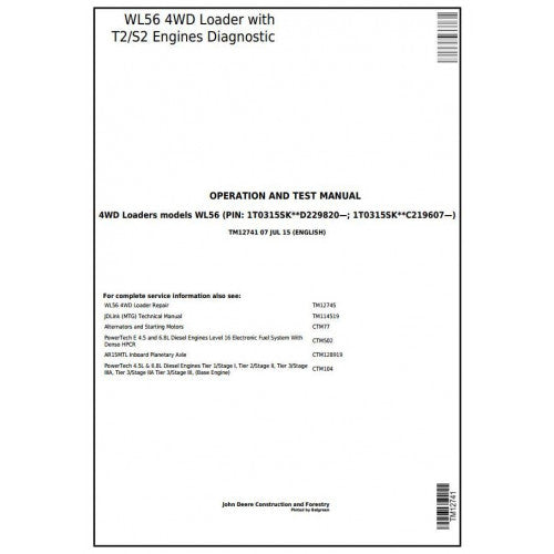 John Deere WL56 4WD Loader w.T2/S2 Engines Pdf Diagnostic, Operation and Tests Service Manual TM12741