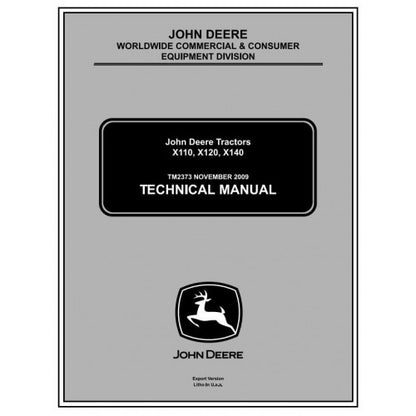 John Deere X110, X120, X140 Lawn Tractor Pdf Diagnostic and Technical Repair Service Manual TM2373
